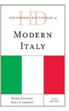 Historical Dictionary of Modern Italy