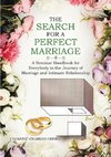 The Search for a Perfect Marriage