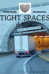 Tight Spaces