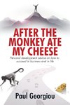 After The Monkey Ate My Cheese