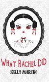 What Rachel Did