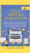 SEO & Secretos de Blogging 2020