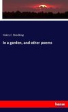 In a garden, and other poems