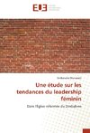 Une étude sur les tendances du leadership féminin