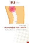 La lombalgie chez l'adulte