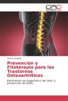 Prevención y Fitoterapia para los Trastornos Osteoartríticos
