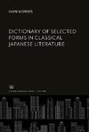 Dictionary of Selected Forms in Classical Japanese Literature