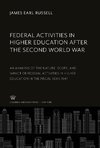 Federal Activities in Higher Education After the Second World War
