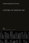 Heresies of Modern Art