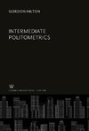 Intermediate Politometrics