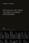 Pietism as a Factor in the Rise of German Nationalism