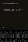 Process and Polarity