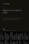 Proust & the Art of Love