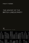 The Advent of the British Labour Party