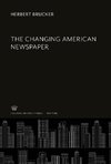 The Changing American Newspaper
