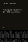The House Committee on Foreign Affairs