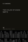 The House of Adam Smith