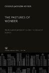 The Pastures of Wonder