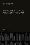 The Reciprocal Trade Agreements Program