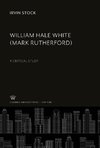 William Hale White (Mark Rutherford)