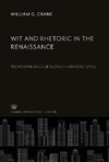 Wit and Rhetoric in the Renaissance