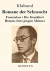 Romane der Sehnsucht