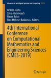 4th International Conference on Computational Mathematics and Engineering Sciences (CMES-2019)
