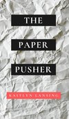 The Paper Pusher