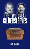 The Two Great Gildersleeves (hardback)