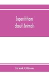 Superstitions about animals