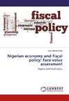 Nigerian economy and fiscal policy: face-value assessment