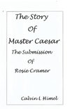 The Story of Master Caesar
