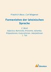 Formenlehre der lateinischen Sprache