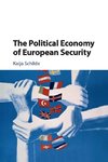 The Political Economy of European Security