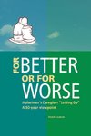For Better or for Worse