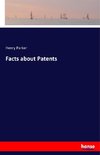Facts about Patents