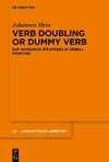 Verb Doubling or Dummy Verb