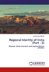 Regional Identity of India (Part - 2)