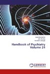 Handbook of Psychiatry Volume 24