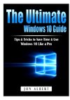 The Ultimate Windows 10 Guide