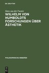 Wilhelm von Humboldts Forschungen über Ästhetik