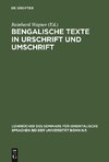 Bengalische Texte in Urschrift und Umschrift