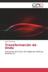 Transformación de Onda