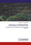 Lectures in Probability