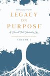 Legacy on Purpose¿