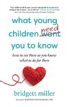 What Young Children Need You to Know