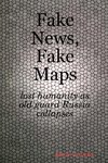 Fake News, Fake Maps