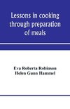 Lessons in cooking through preparation of meals
