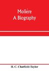 Molie¿re, a biography