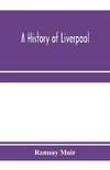 A history of Liverpool